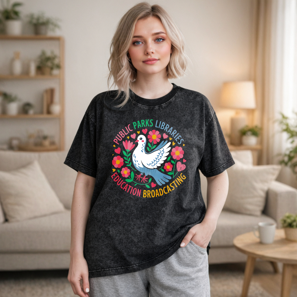 Wardrobecart Dove With Flowers And Hearts Public Parks Libraries Education Broadcasting Unisex Washed T-shirt