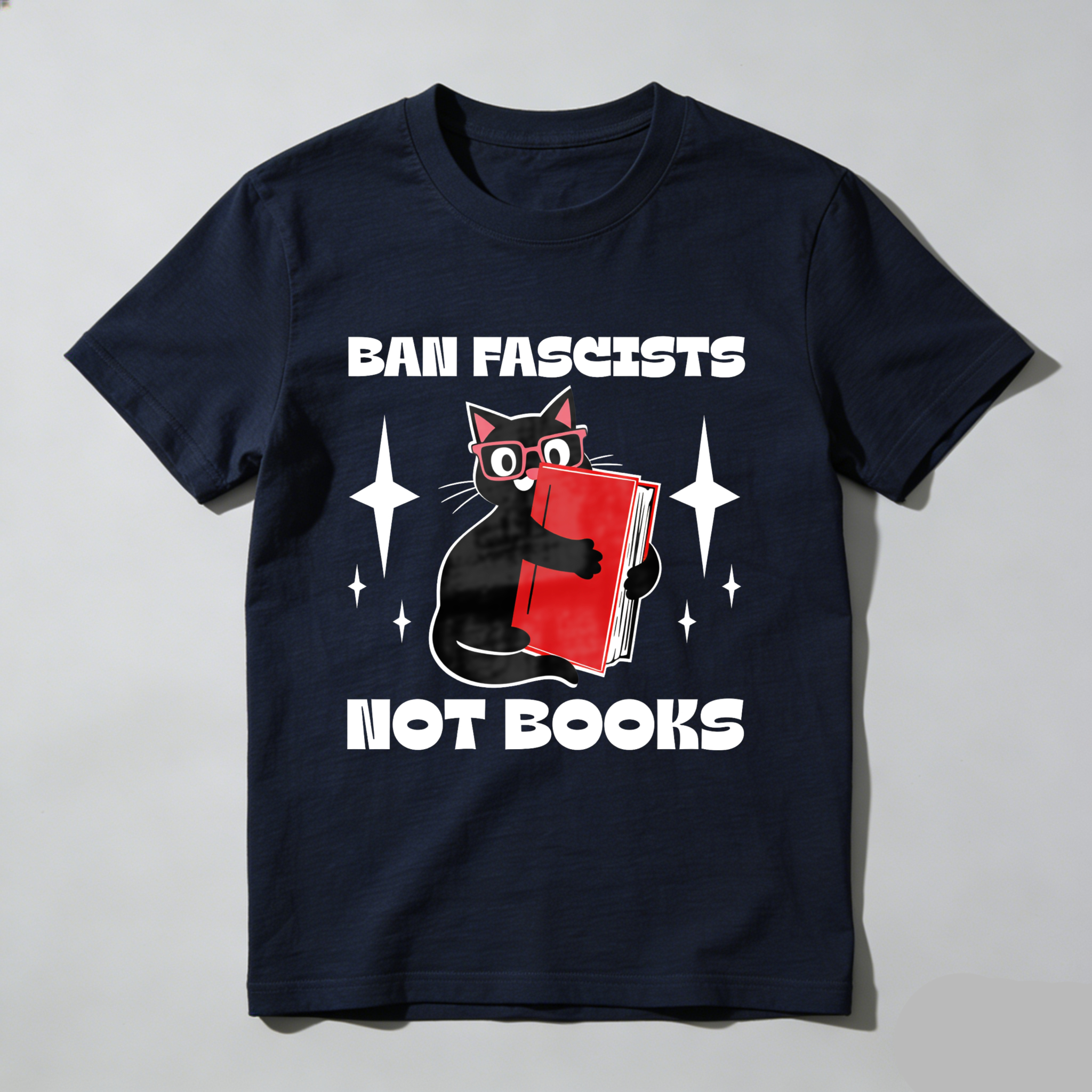 Wardrobecart Ban Fascists Not Books Cat Reading Book Tshirt