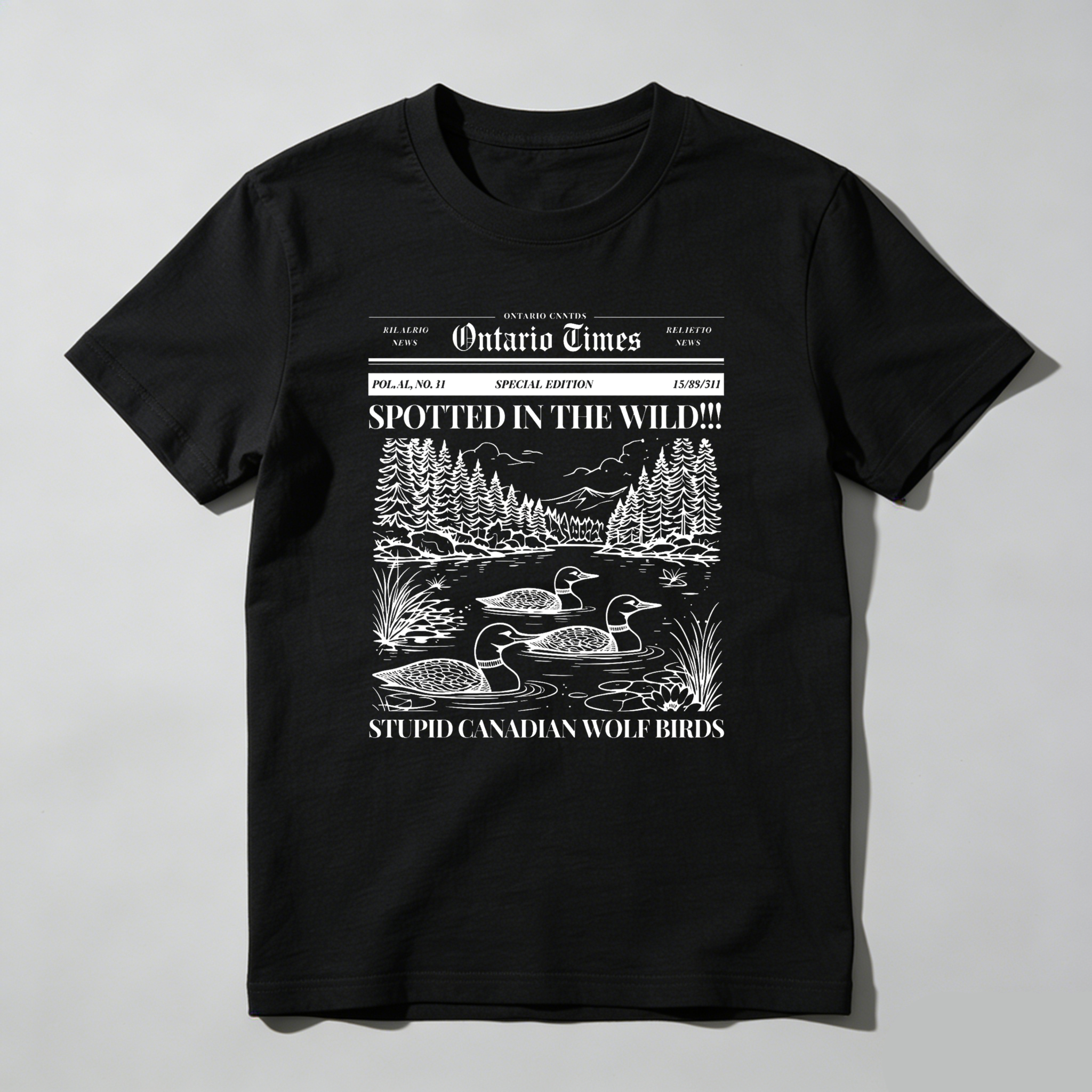 Wardrobecart Ontario Times Spotted In The Wild Stupid Canadian Wolf Birds Tshirt