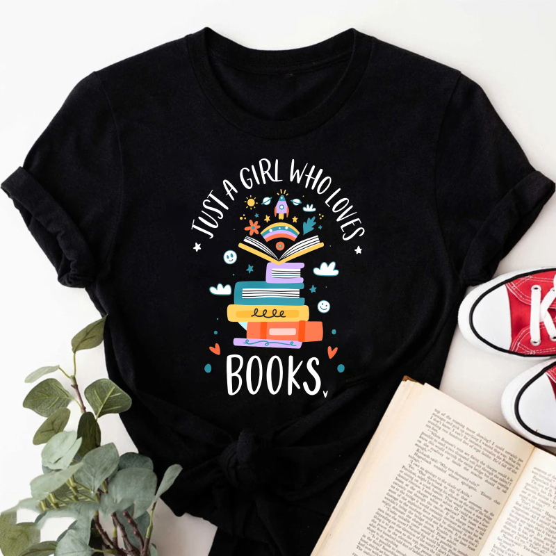 Wardrobecart Just A Girl Who Loves Books Tshirt