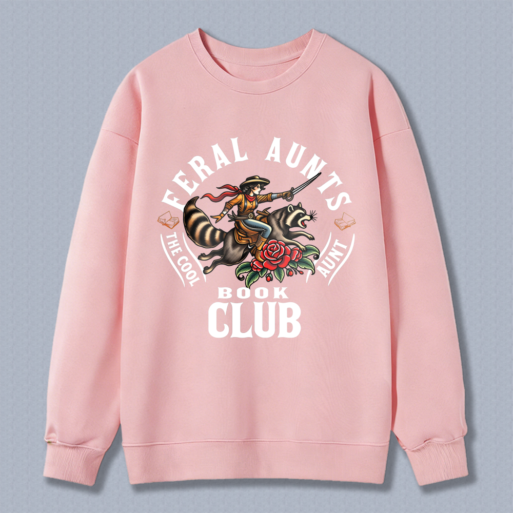 Wardrobecart Feral Aunts The Cool Aunt Book Club Tiger Rose Design Unisex Classic Sweatshirt