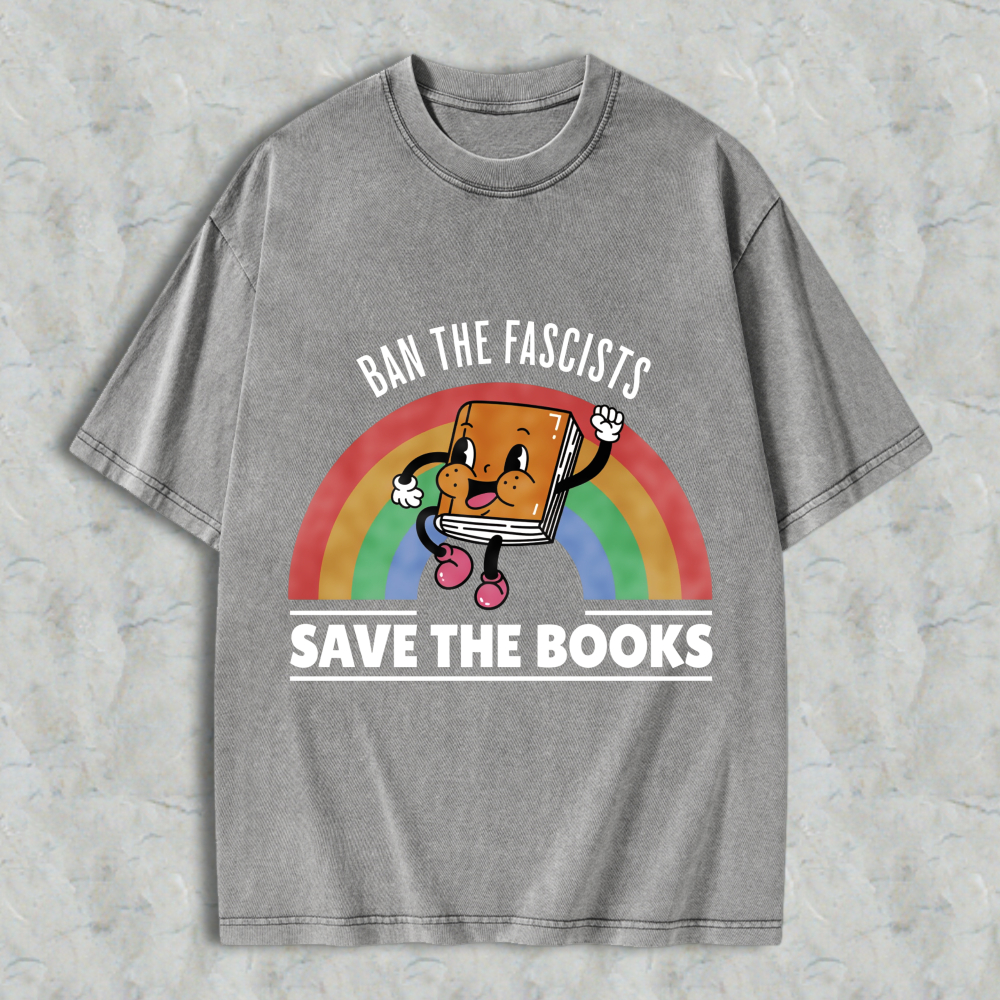 Wardrobecart Ban The Fascists Save The Books Book Character Rainbow Design Unisex Washed T-shirt