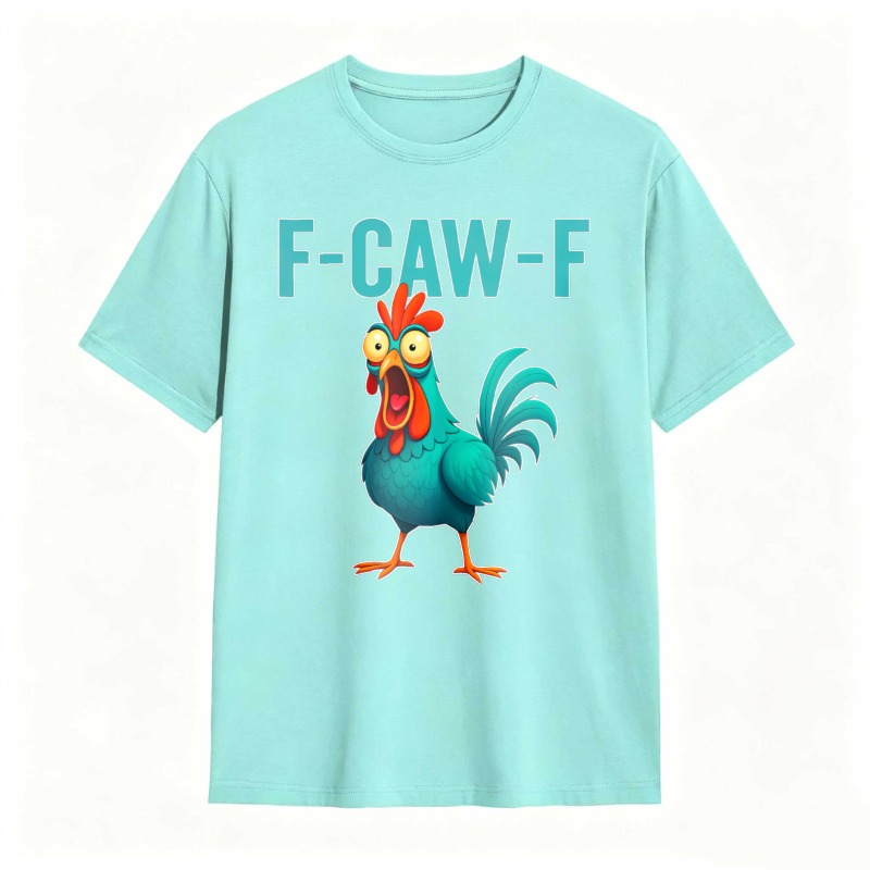 F-CAW-F Chicken Funny Rooster Graphic Tee