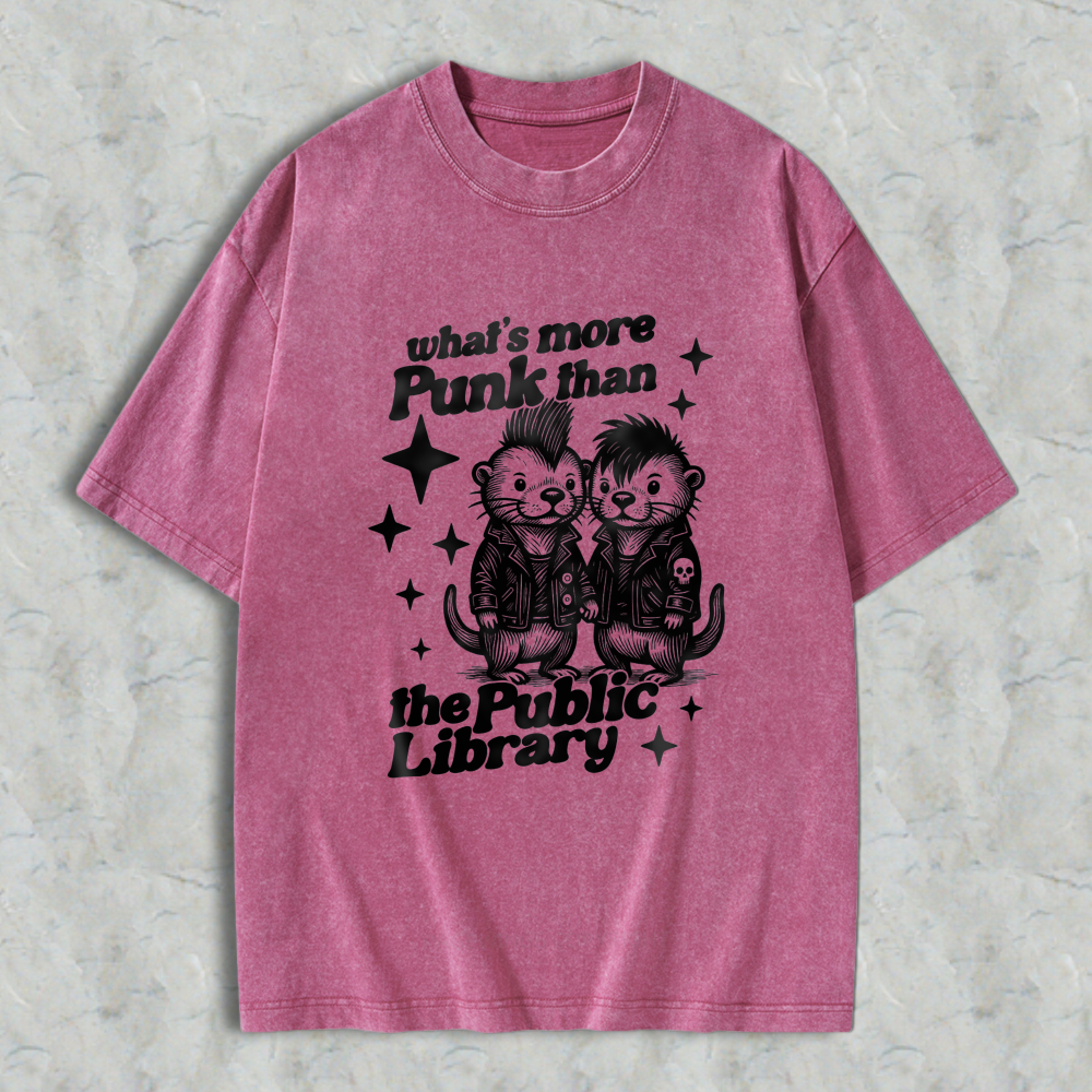 Wardrobecart Punk Otters With Leather Jackets And Spiky Hair What S More Punk Than The Public Library Unisex Washed T-shirt