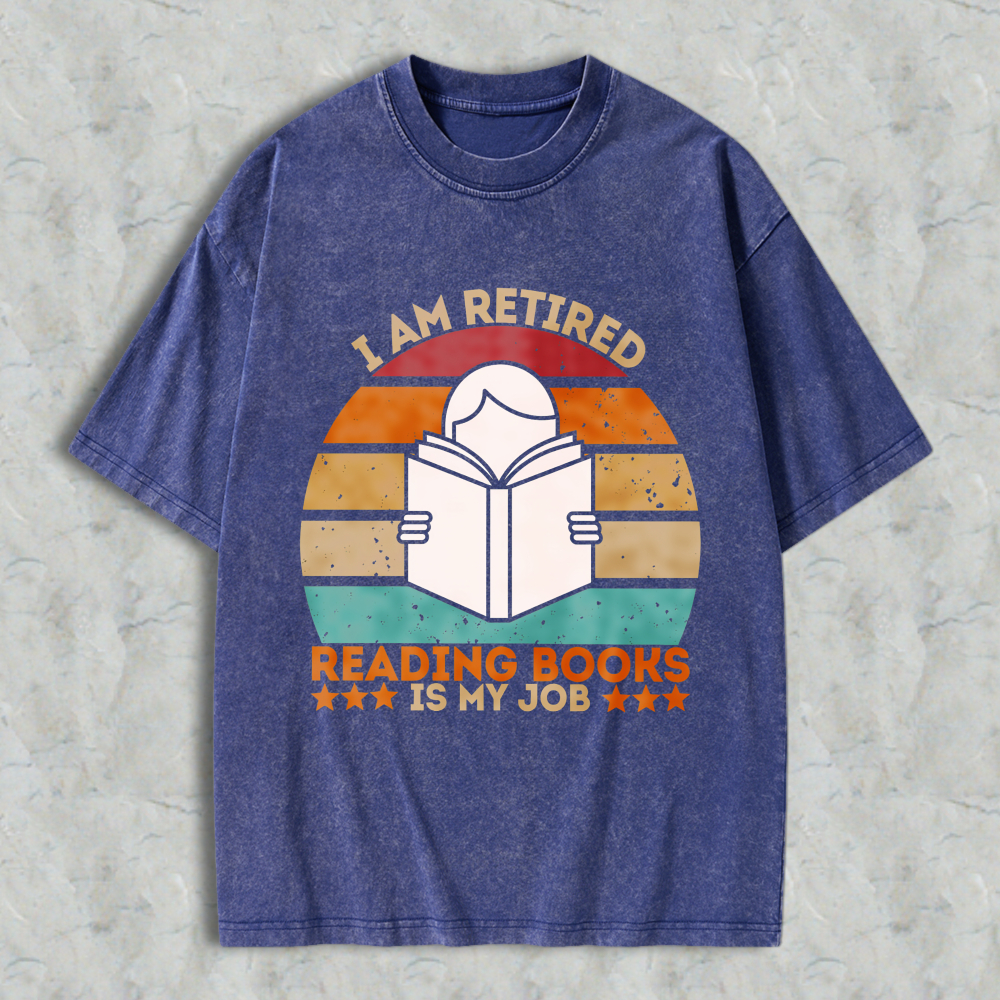 Wardrobecart I Am Retired Reading Books Is My Job Vintage Sunburst Design Unisex Washed T-shirt