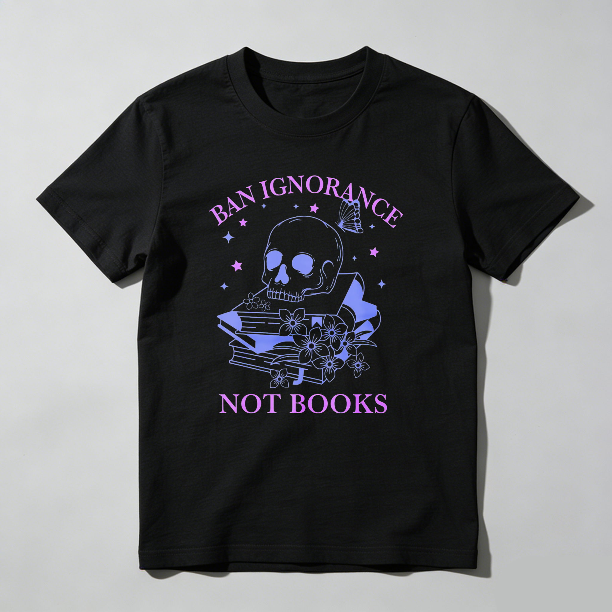 Wardrobecart Ban Ignorance Not Books Skull Books Flowers Stars Unisex Classic T-shirt
