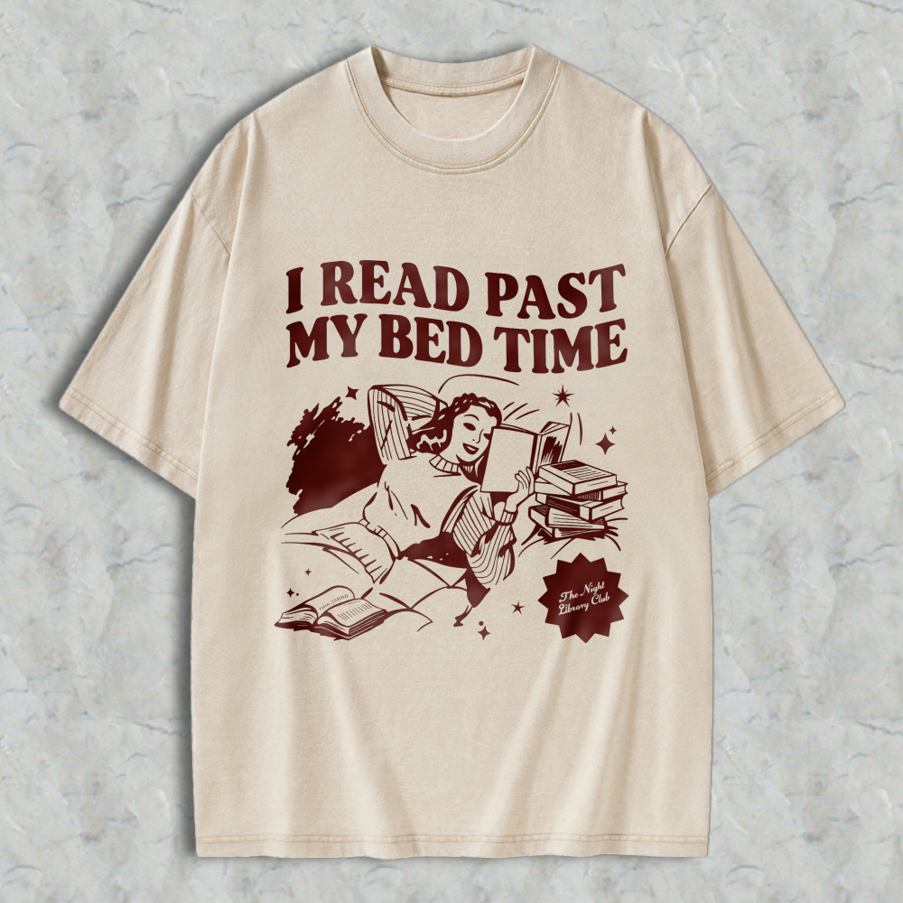 Wardrobecart I Read Past My Bed Time Unisex Washed T-shirt