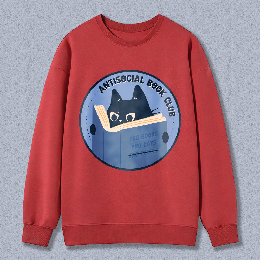 Wardrobecart Antisocial Book Club Cat Reading Book Pro Books Pro Cats Unisex Classic Sweatshirt
