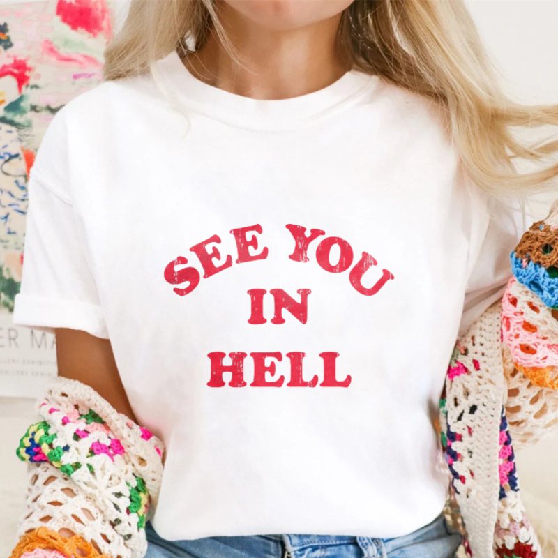 See You In Hell Text Graphic T-shirt