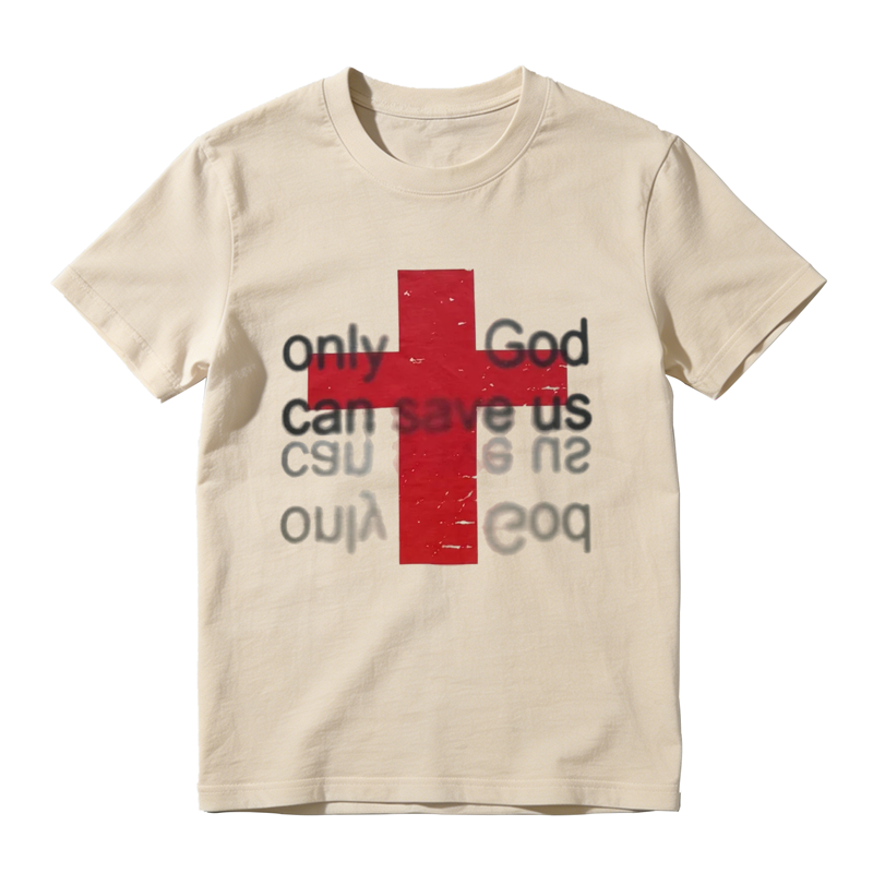 Only God Can Save Us Shirt