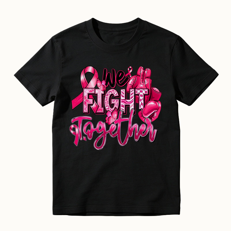 We Fight Together Pink Ribbon Boxing Gloves Print T-Shirt, Breast Cancer Awareness Support Shirt
