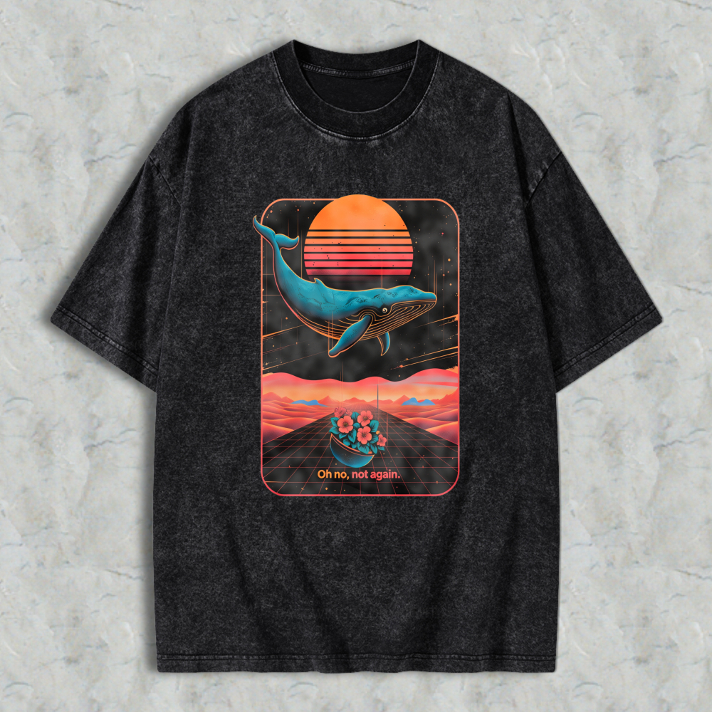 Wardrobecart Whale Sunset Landscape With Flowers And Text Oh No Not Again Unisex Washed T-shirt