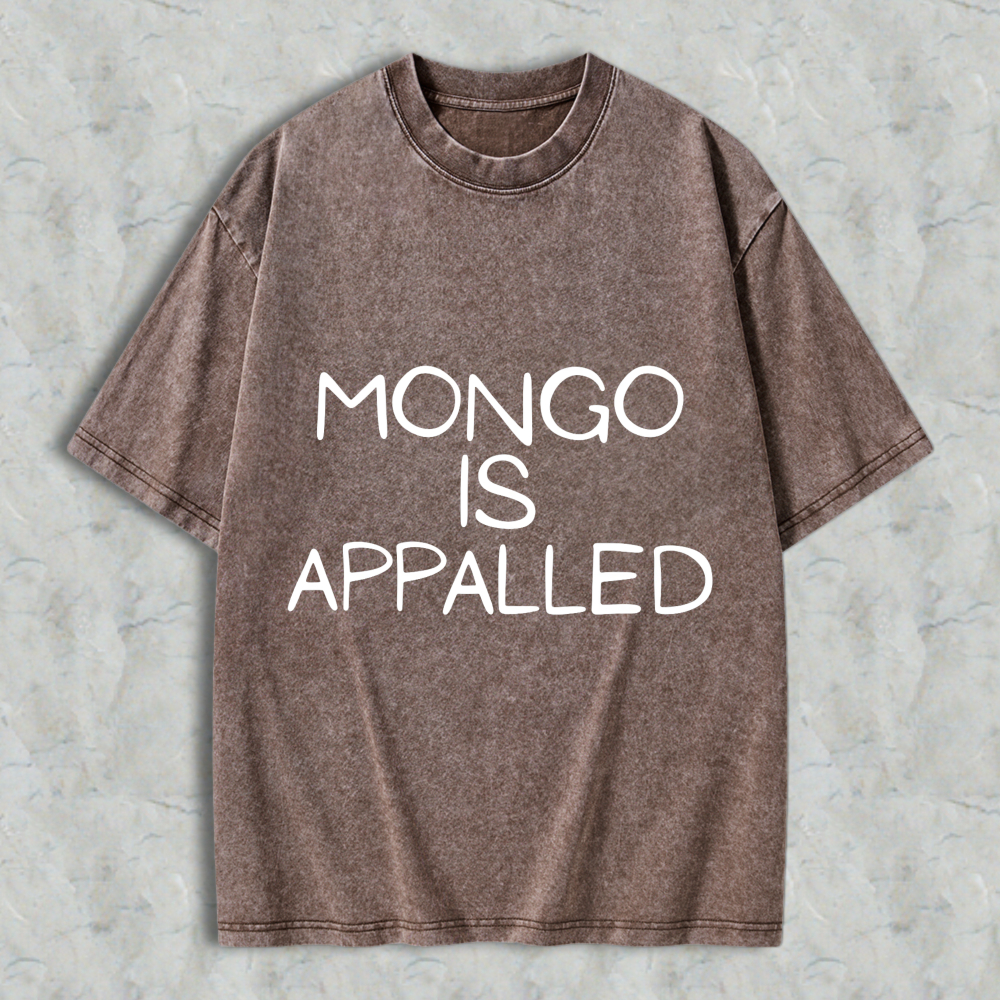Wardrobecart Mongo Is Appalled Unisex Washed T-shirt
