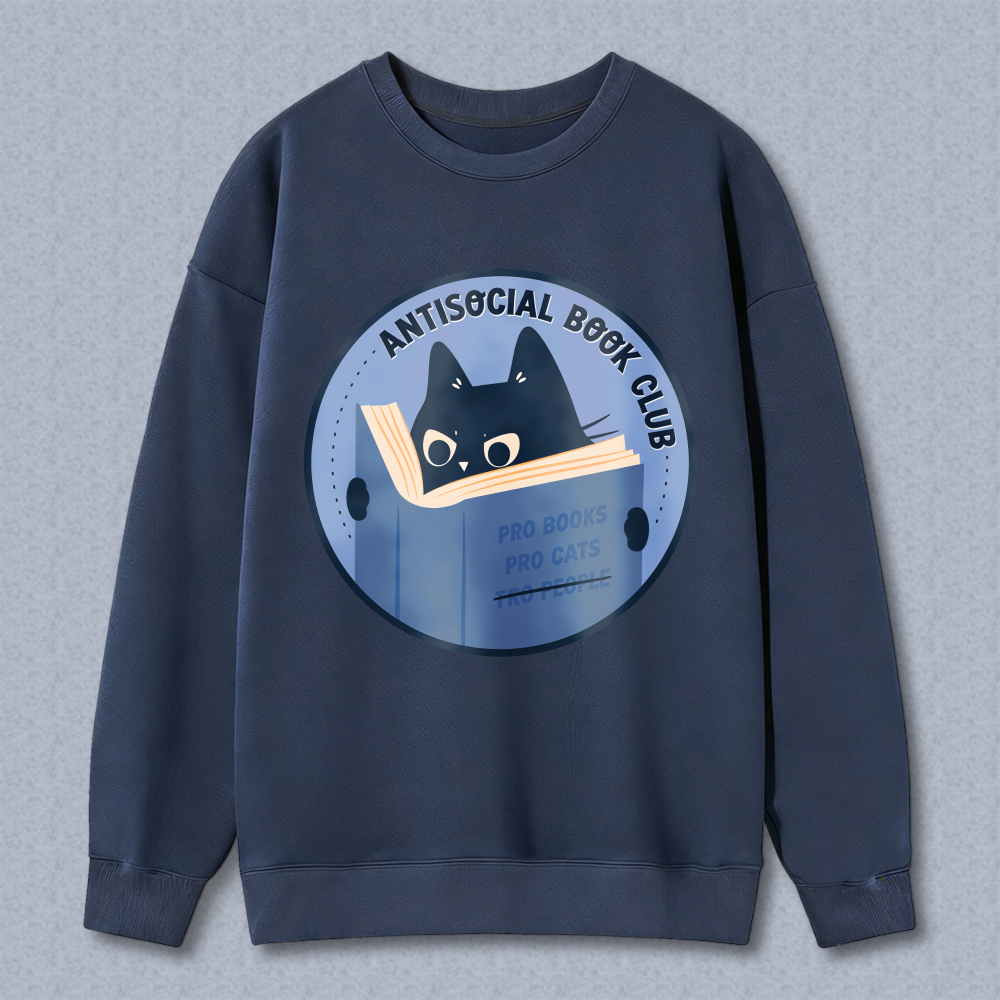 Wardrobecart Antisocial Book Club Cat Reading Book Pro Books Pro Cats Unisex Classic Sweatshirt