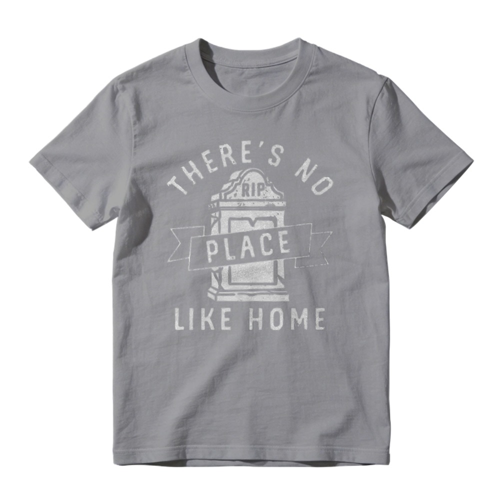 There Is No Place Like Home Tombstone Graphic T-shirt