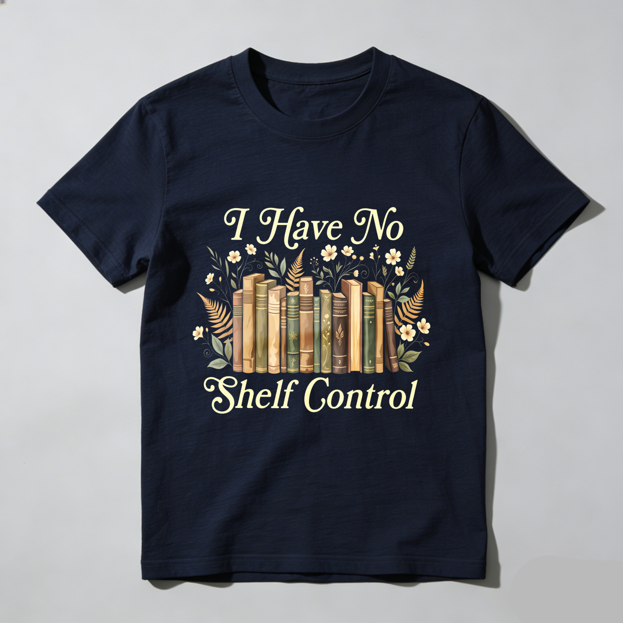 Wardrobecart Bookshelf And Flowers I Have No Shelf Control Unisex Classic T-shirt