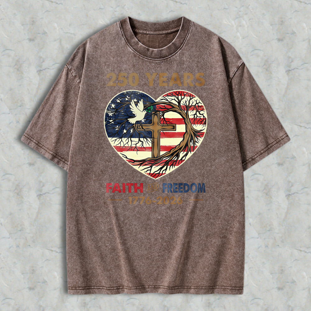 250 Years Faith And Freedom American Flag Heart Cross Dove Tree Washed T-shirt