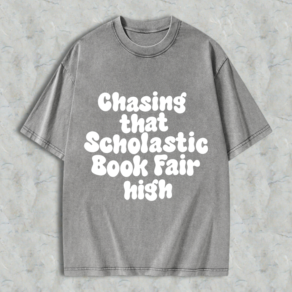 Wardrobecart Chasing That Scholastic Book Fair High Unisex Washed T-shirt
