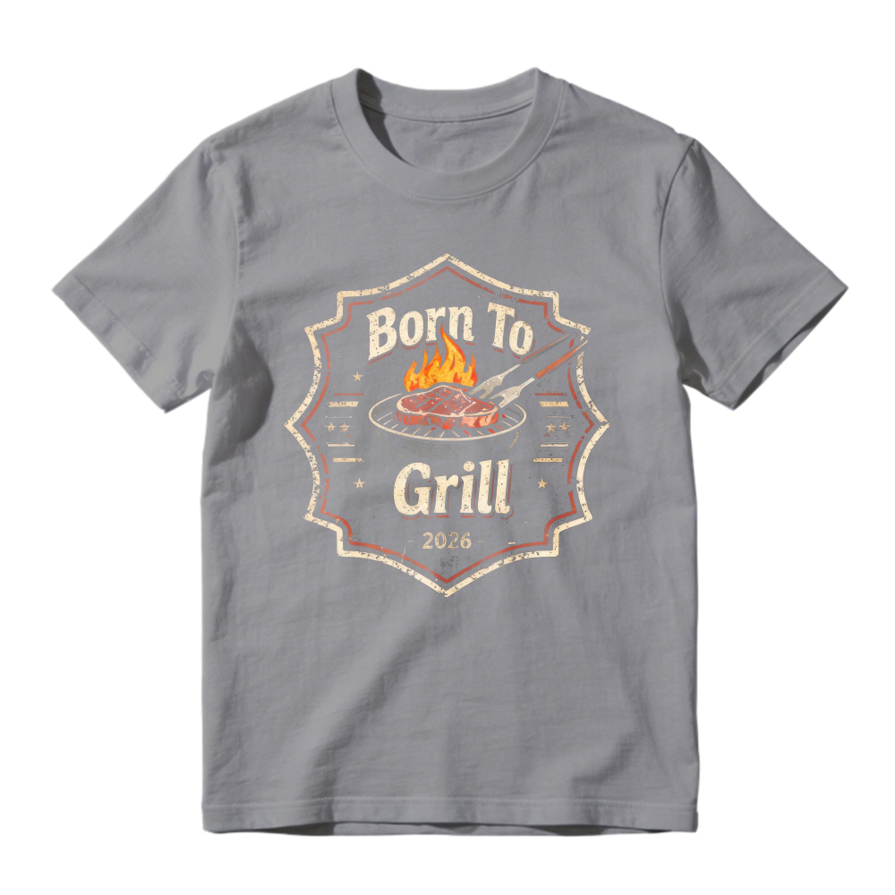 Born To Grill 2026 Barbecue Flame Steak Unisex Classic T-shirt