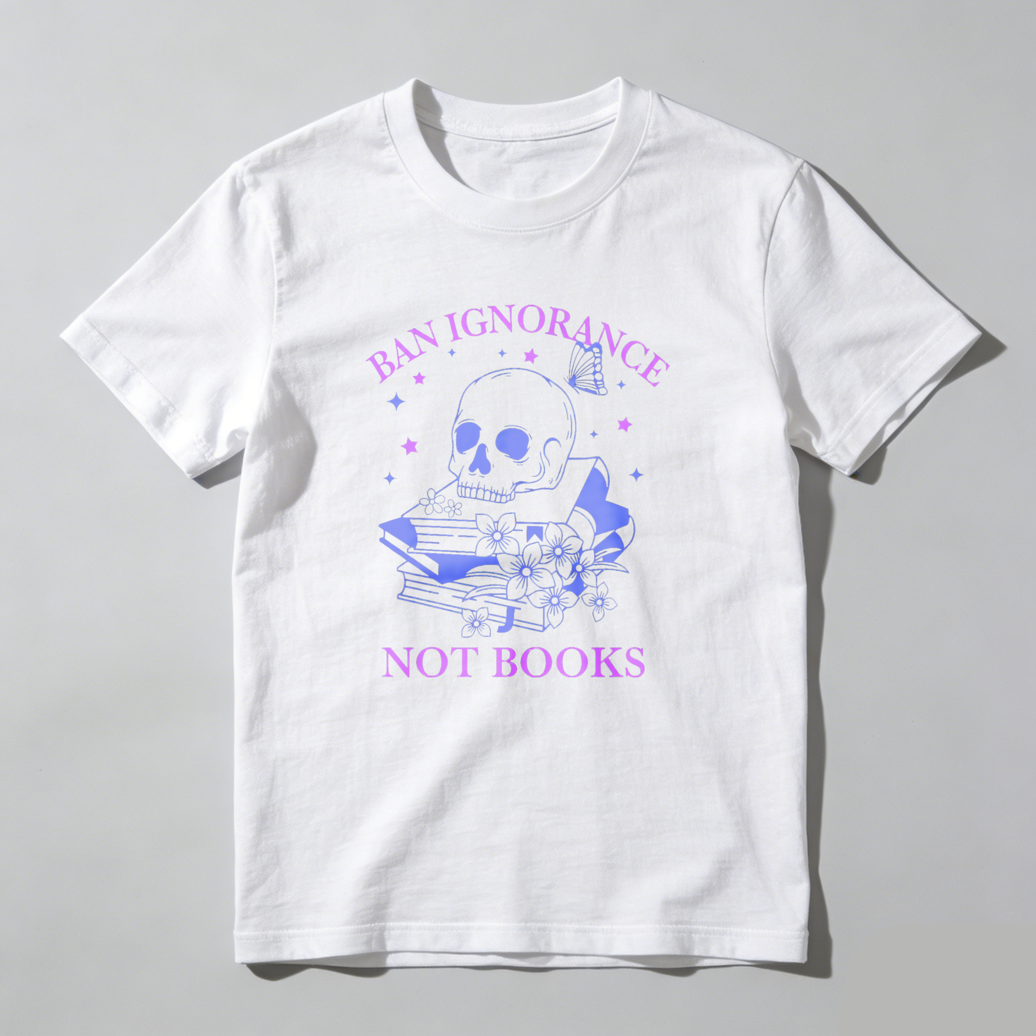 Wardrobecart Ban Ignorance Not Books Skull Books Flowers Stars Unisex Classic T-shirt