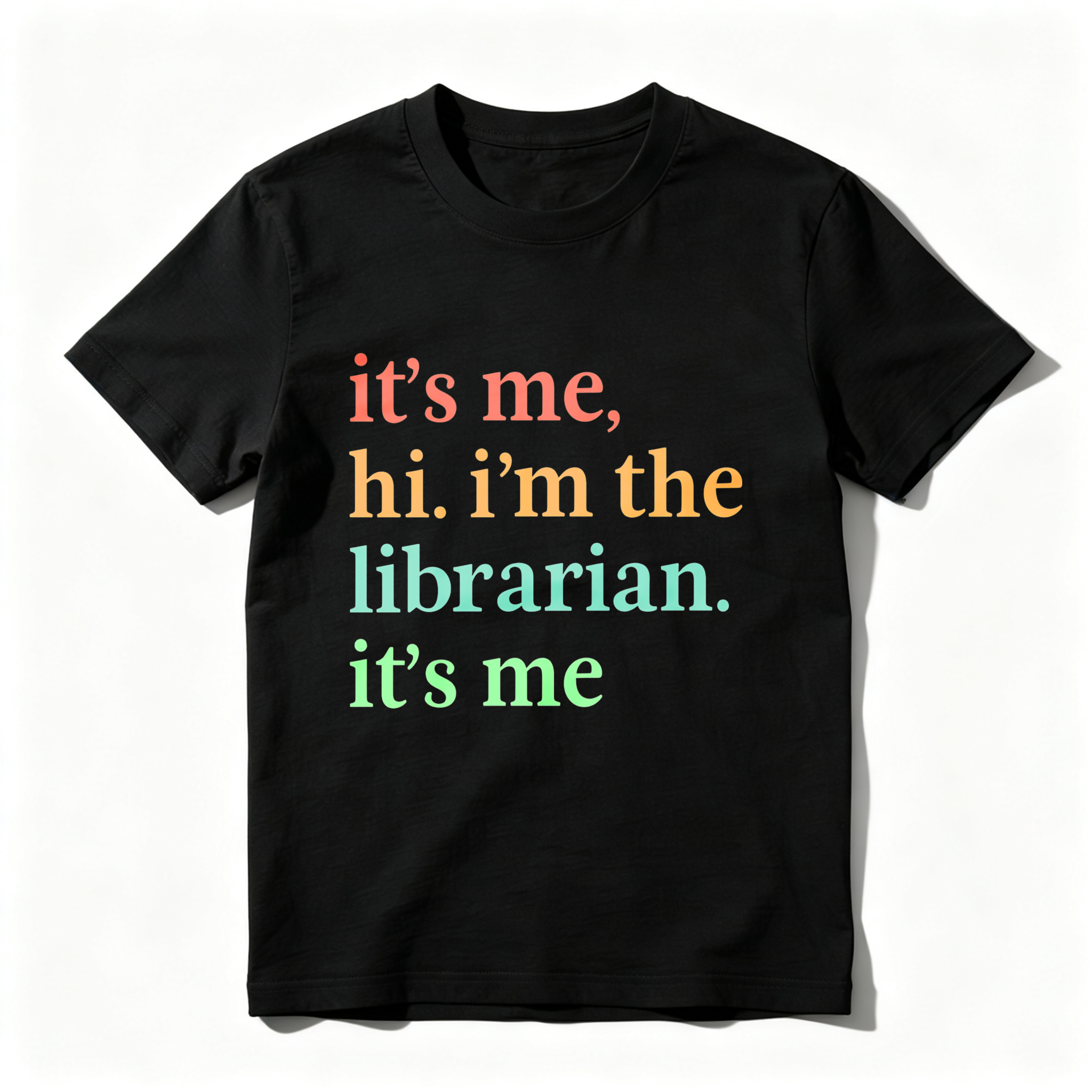 Wardrobecart It's Me Hi I'm The Librarian It's Me Tshirt