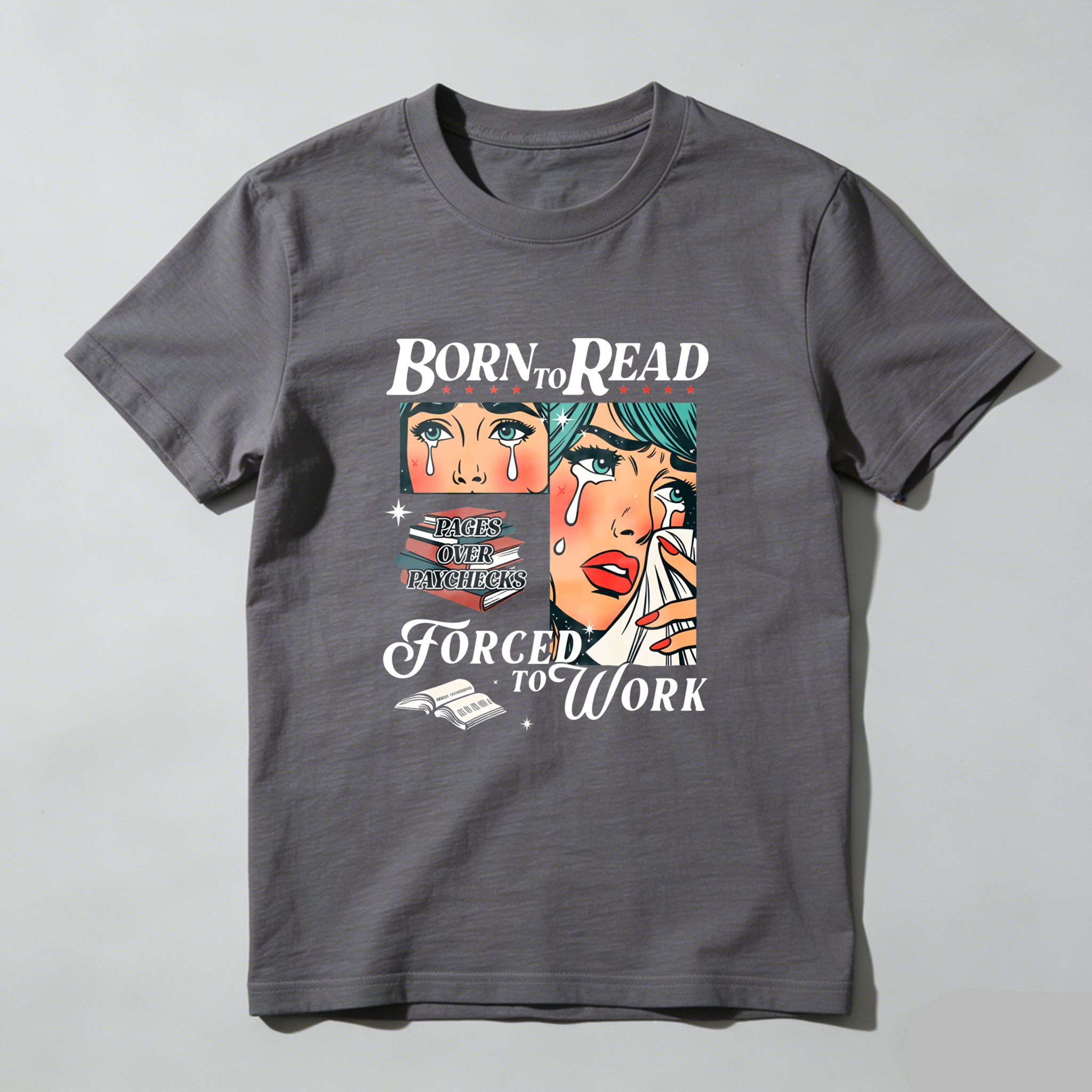 Wardrobecart Born To Read Forced To Work Tshirt