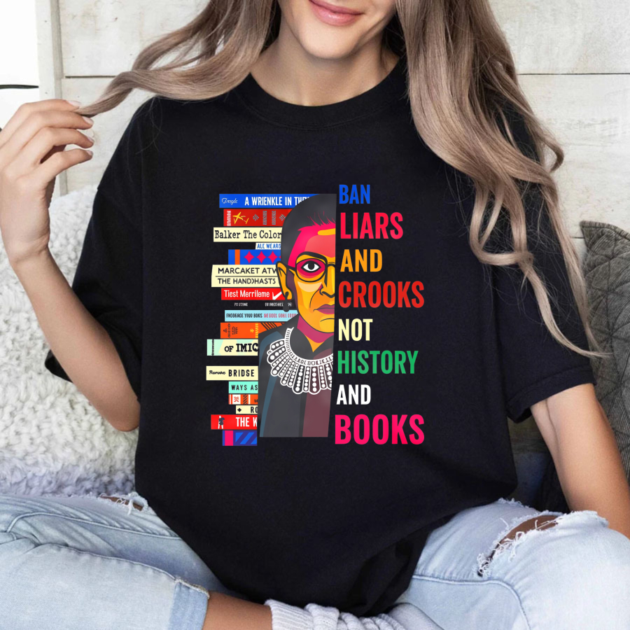 Wardrobecart Ban Liars And Crooks Not History And Books Tshirt