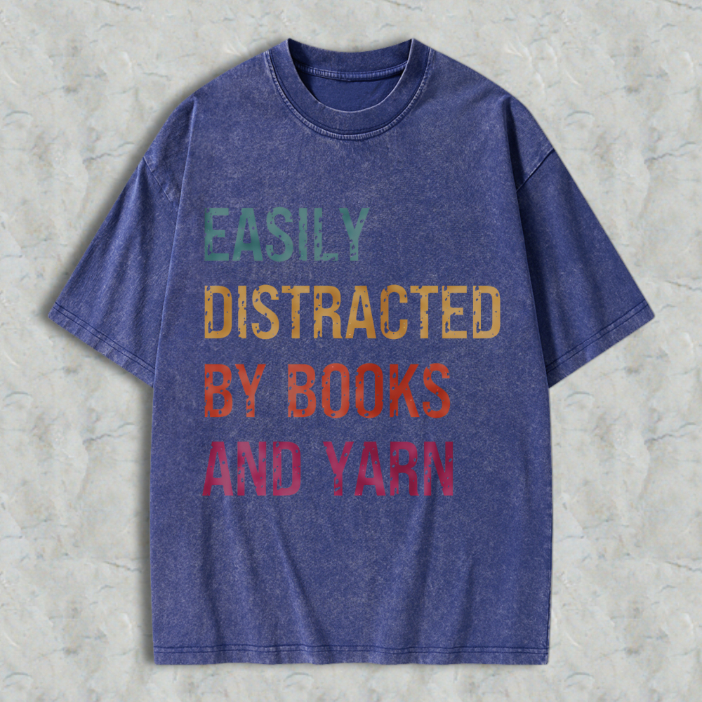 Wardrobecart Easily Distracted By Books And Yarn Unisex Washed T-shirt
