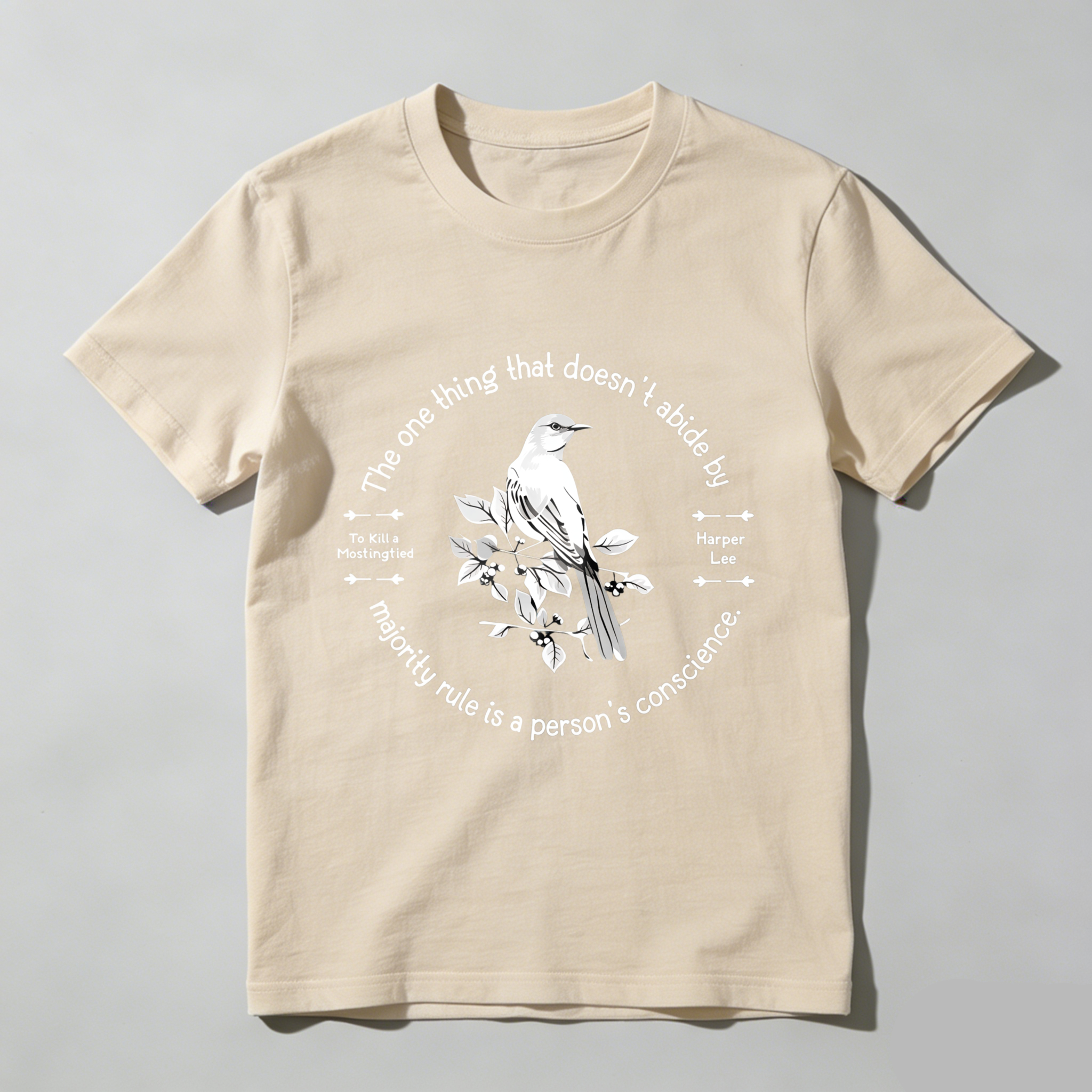 Wardrobecart The One Thing That Doesn't Abide By Majority Rule Is A Person's Conscience Tshirt