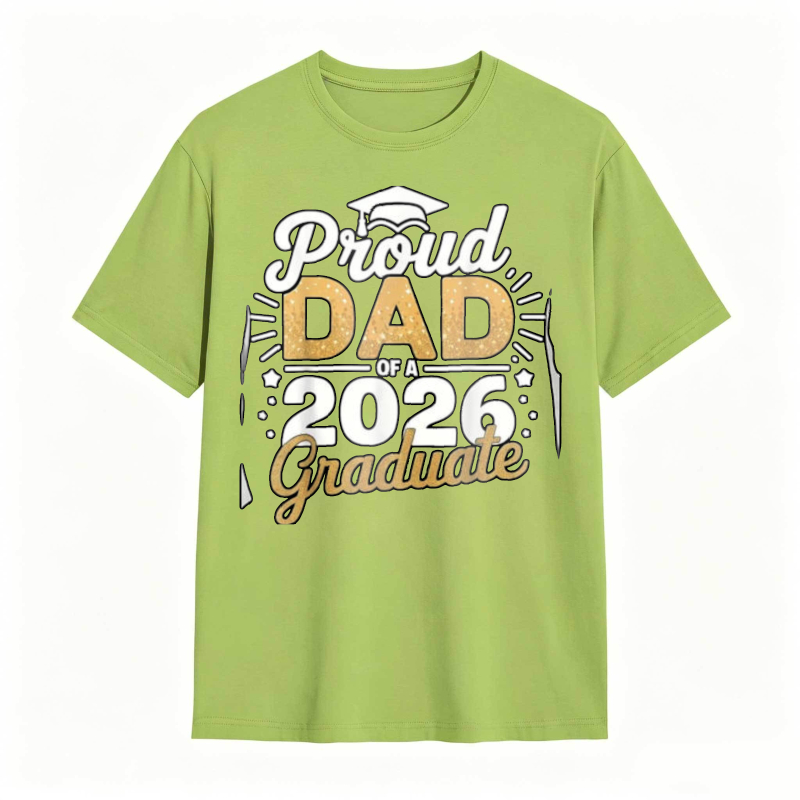 Proud Dad Of A 2026 Graduate tshirt 100% cotton