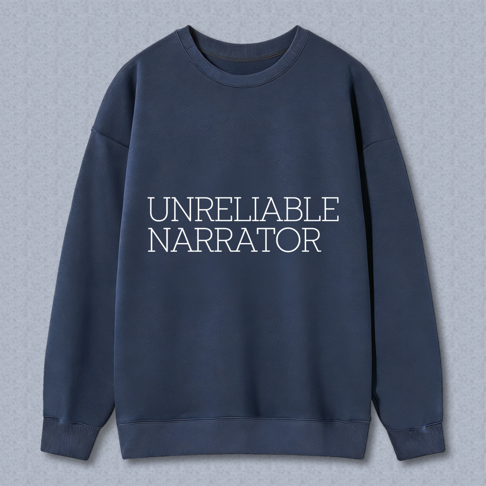 Wardrobecart Unreliable Narrator Unisex Classic Sweatshirt