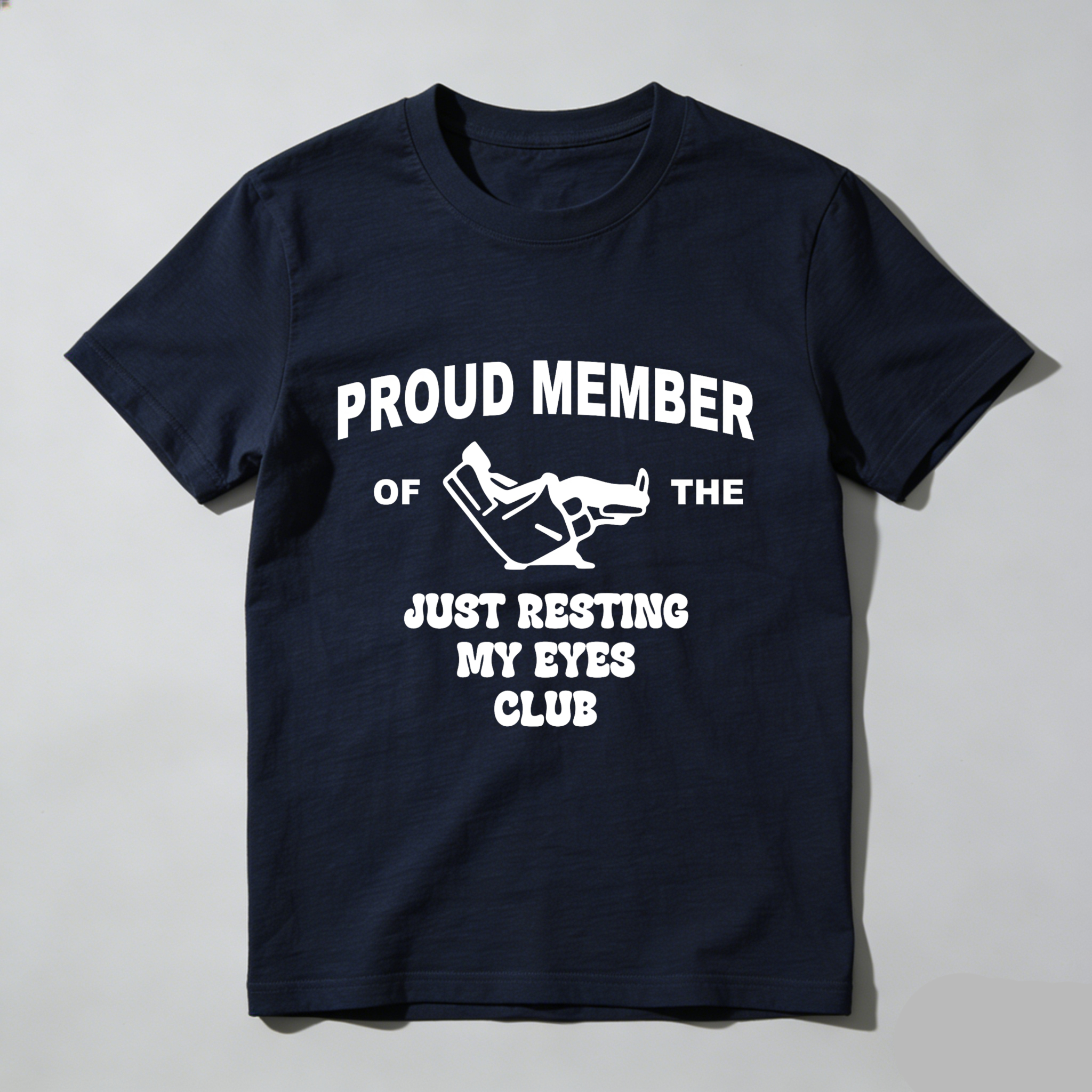 Just Resting My Eyes Funny Dad Shirt