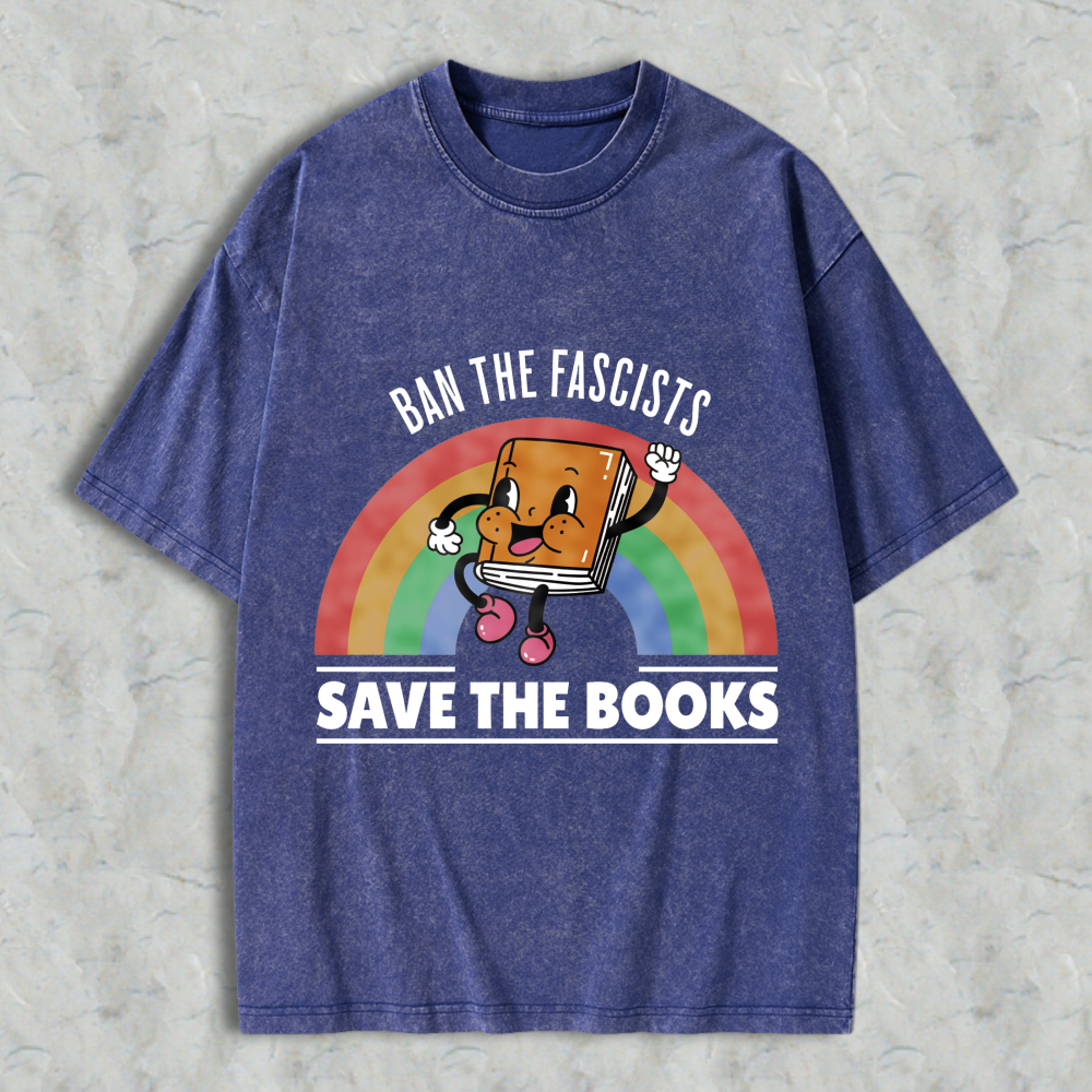 Wardrobecart Ban The Fascists Save The Books Book Character Rainbow Design Unisex Washed T-shirt