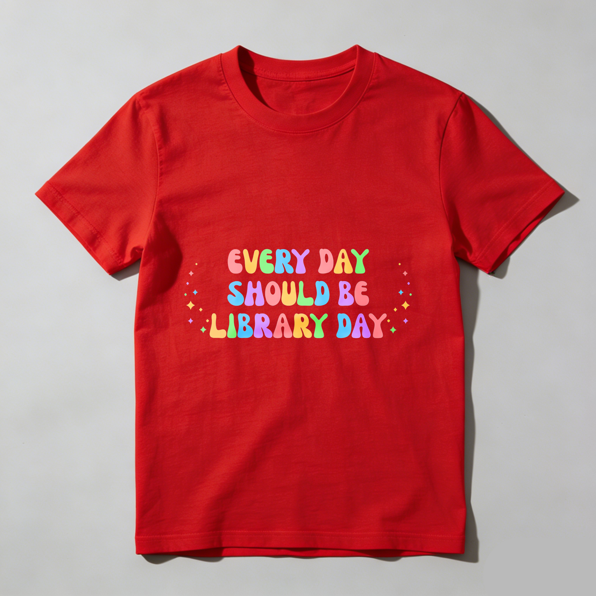 Wardrobecart Every Day Should Be Library Day Tshirt