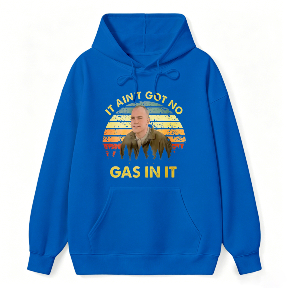 It Aint Got No Gas In It Vintage Retro Sunset Unisex Classic Hoodie