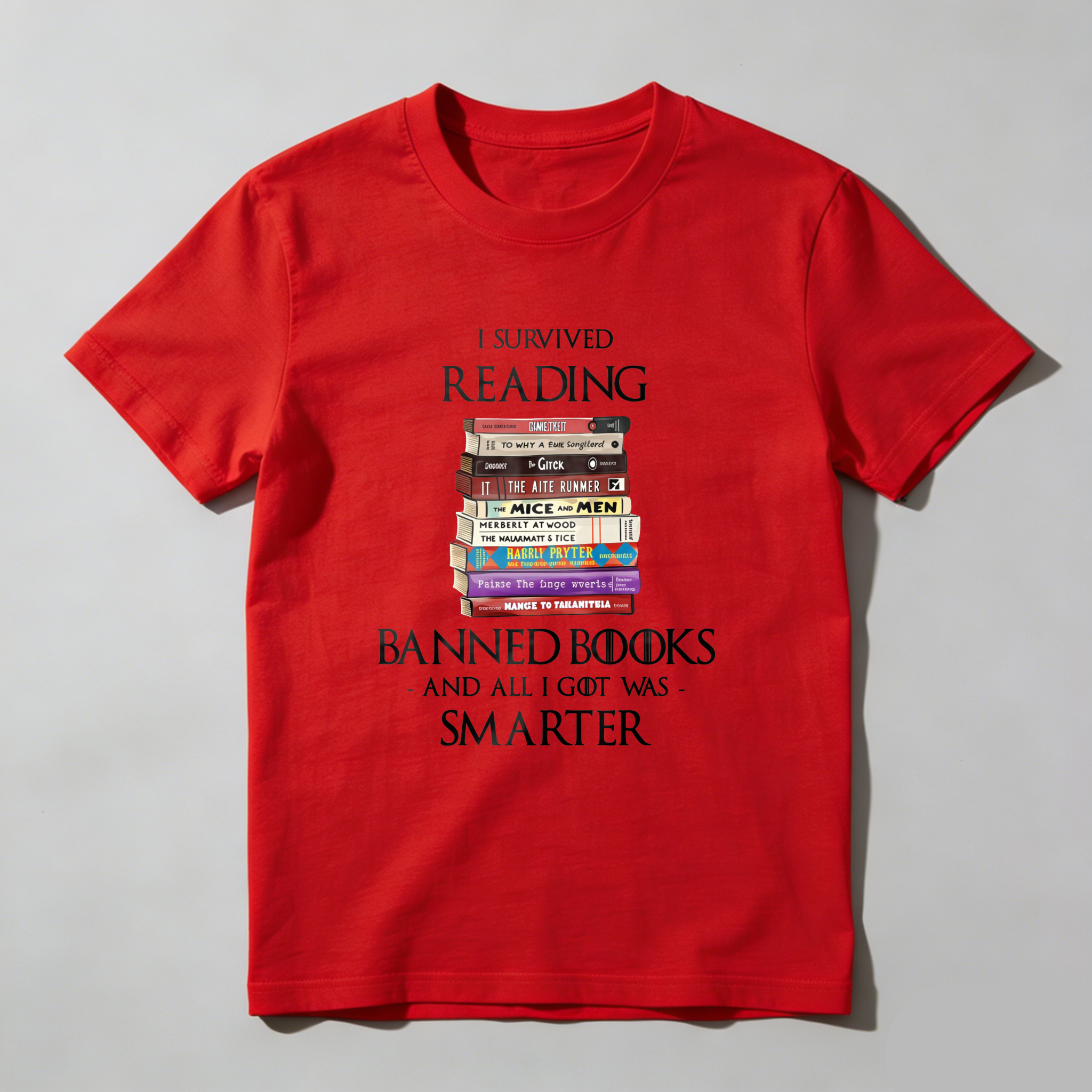 Wardrobecart I Survived Reading Banned Books And All I Got Was Smarter Tshirt