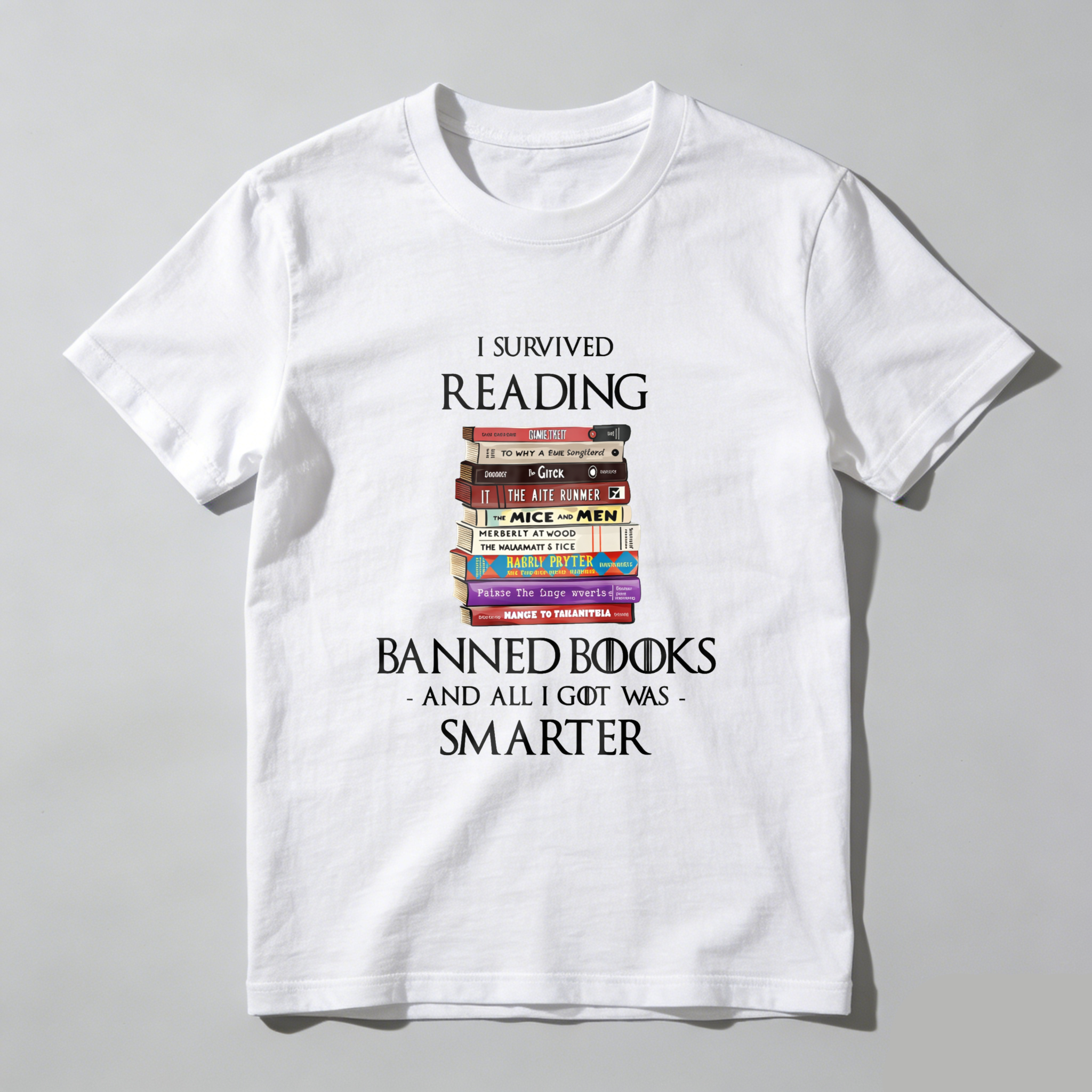 Wardrobecart I Survived Reading Banned Books And All I Got Was Smarter Tshirt