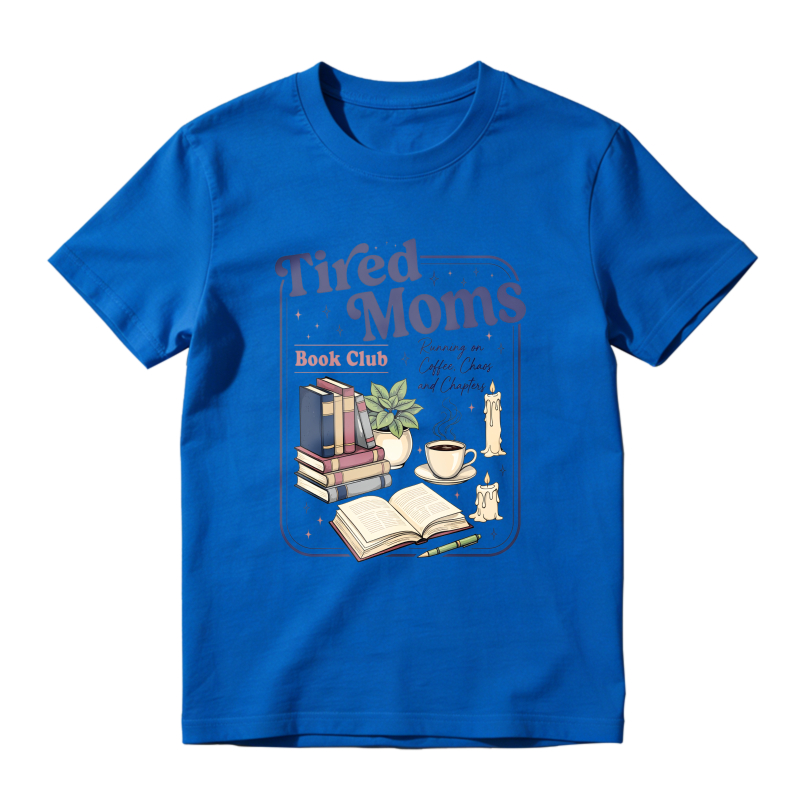 Wardrobecart Tired Moms Book Club Reading On Coffee Chaos And Chapters Unisex Classic T-shirt