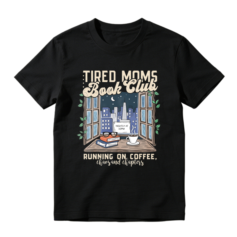Wardrobecart Tired Moms Book Club Window Cityscape Coffee Books Unisex Classic T-shirt