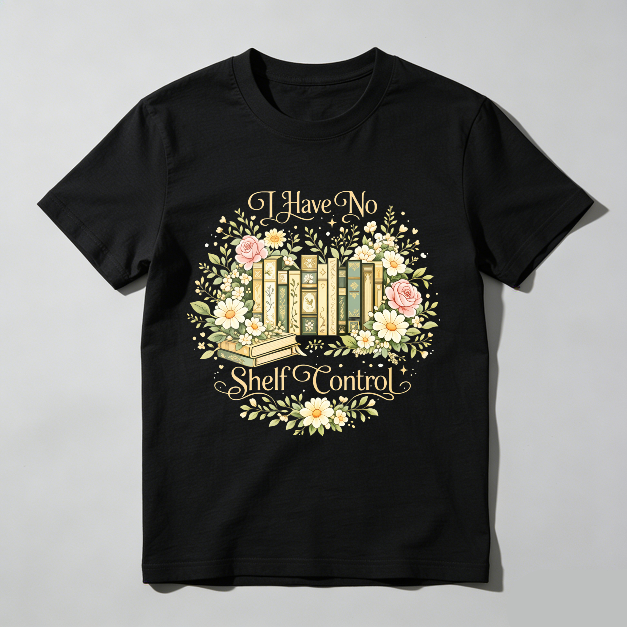 Wardrobecart I Have No Shelf Control Bookshelf Floral Design Unisex Classic T-shirt