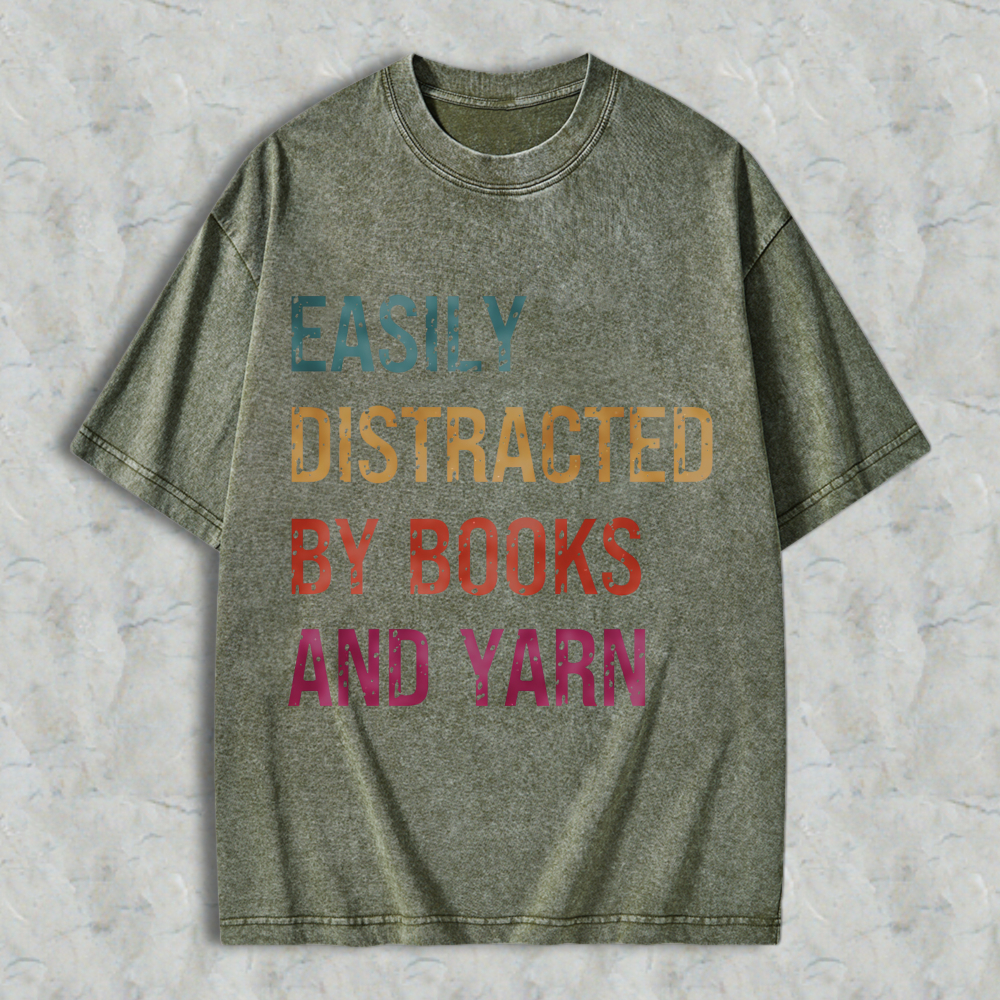 Wardrobecart Easily Distracted By Books And Yarn Unisex Washed T-shirt