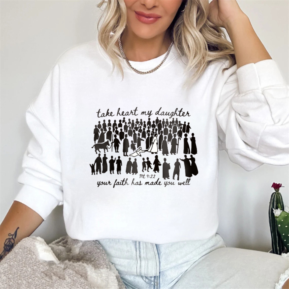 Biblical Verse With Women Silhouettes And Horse Take Heart My Daughter Your Faith Has Made You Well T-shirt
