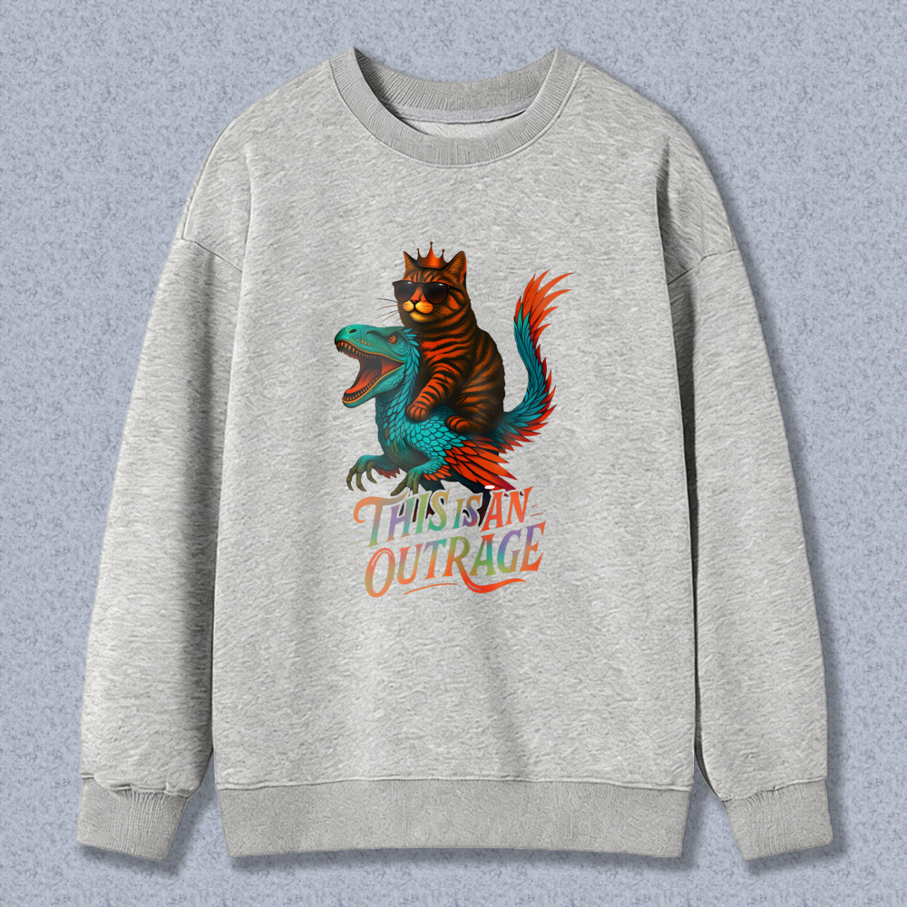 Wardrobecart Cat Riding Dinosaur This Is An Outrage Unisex Classic Sweatshirt