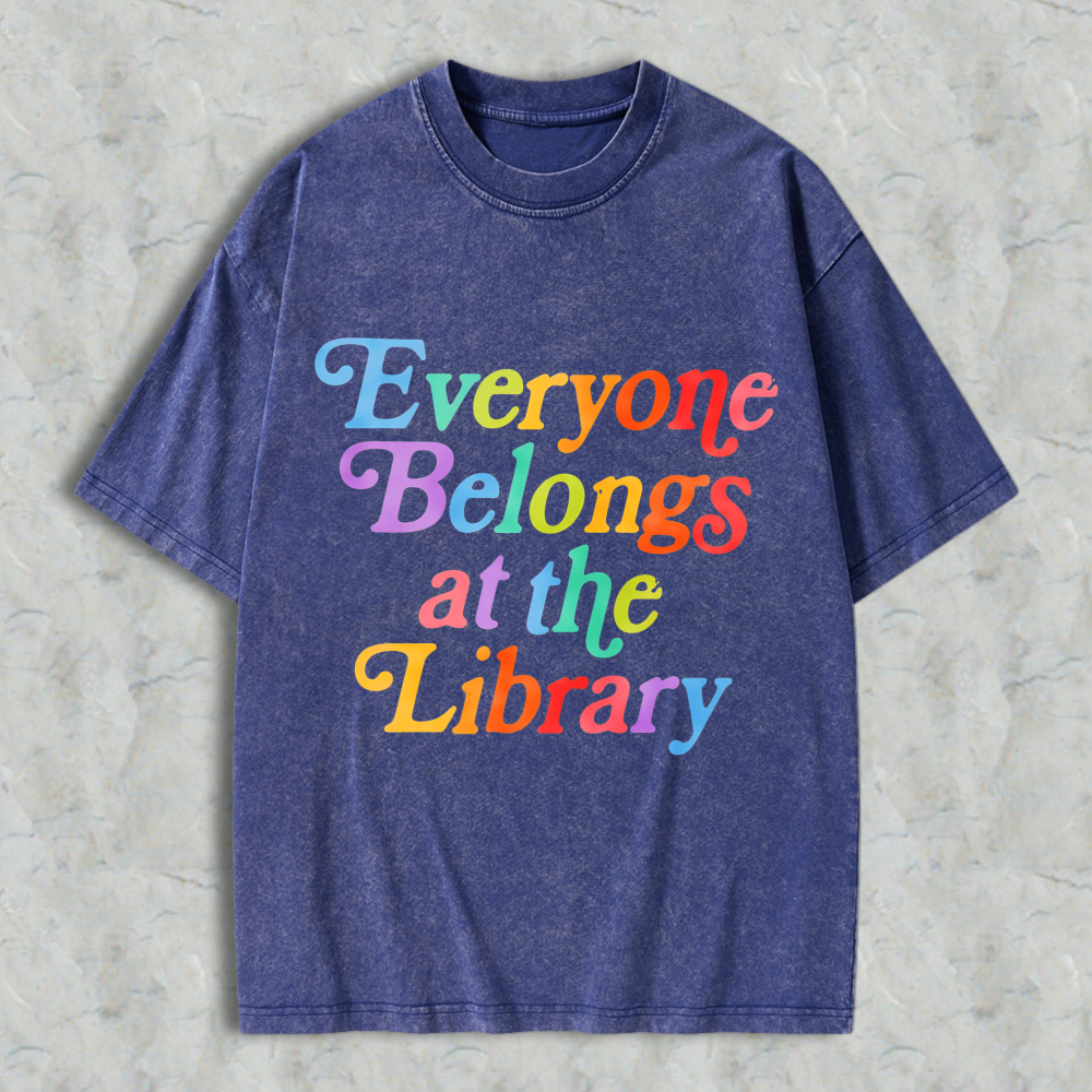 Wardrobecart Everyone Belongs At The Library Unisex Washed T-shirt