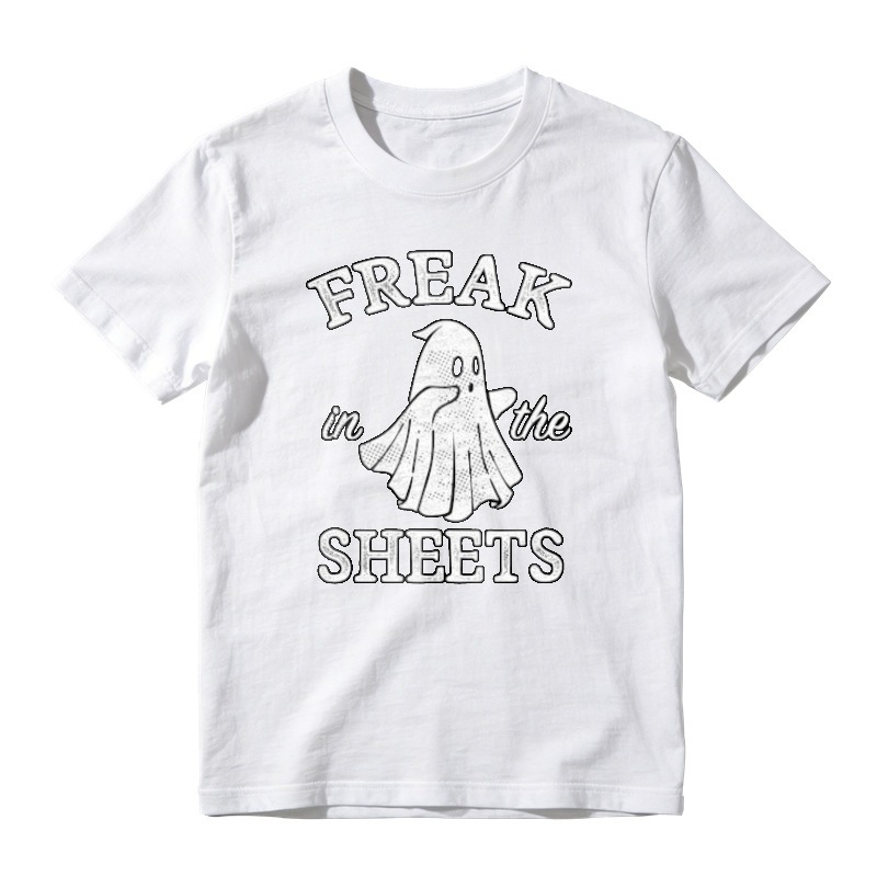 Freak In The Sheets Ghost Halloween Funny T-shirt
