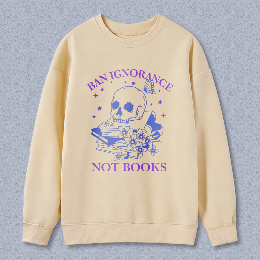 Wardrobecart Skull With Books And Flowers Ban Ignorance Not Books Unisex Classic Sweatshirt