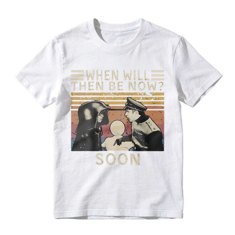 Star Wars Characters With Text When Will Then Be Now Soon Unisex Classic T-shirt