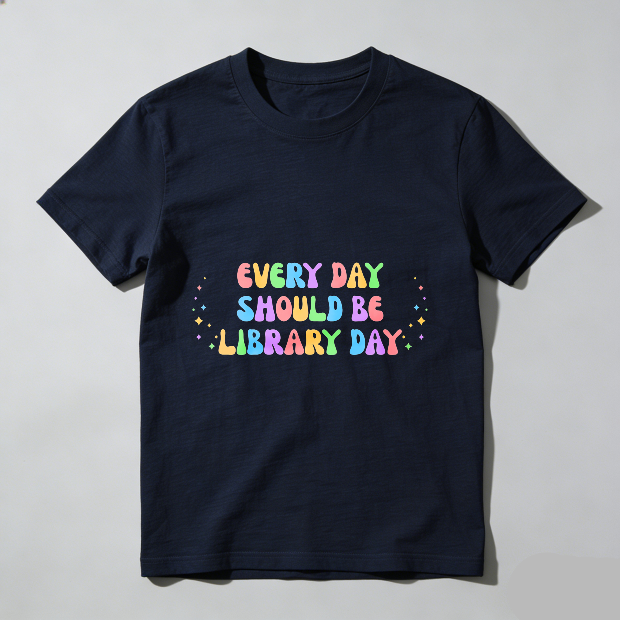 Wardrobecart Every Day Should Be Library Day Tshirt