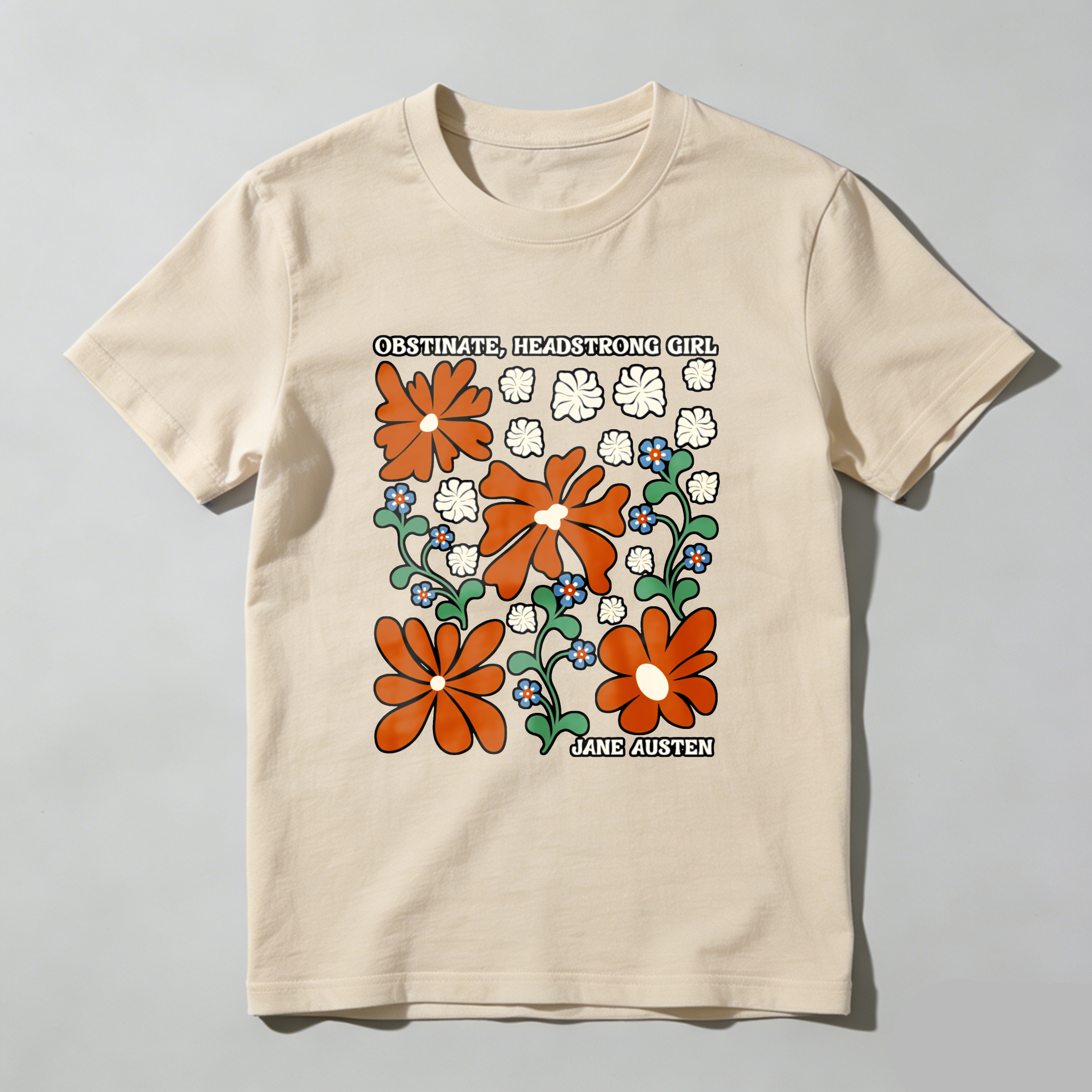 Wardrobecart Obstinate Headstrong Girl Jane Austen Floral Pattern Tshirt
