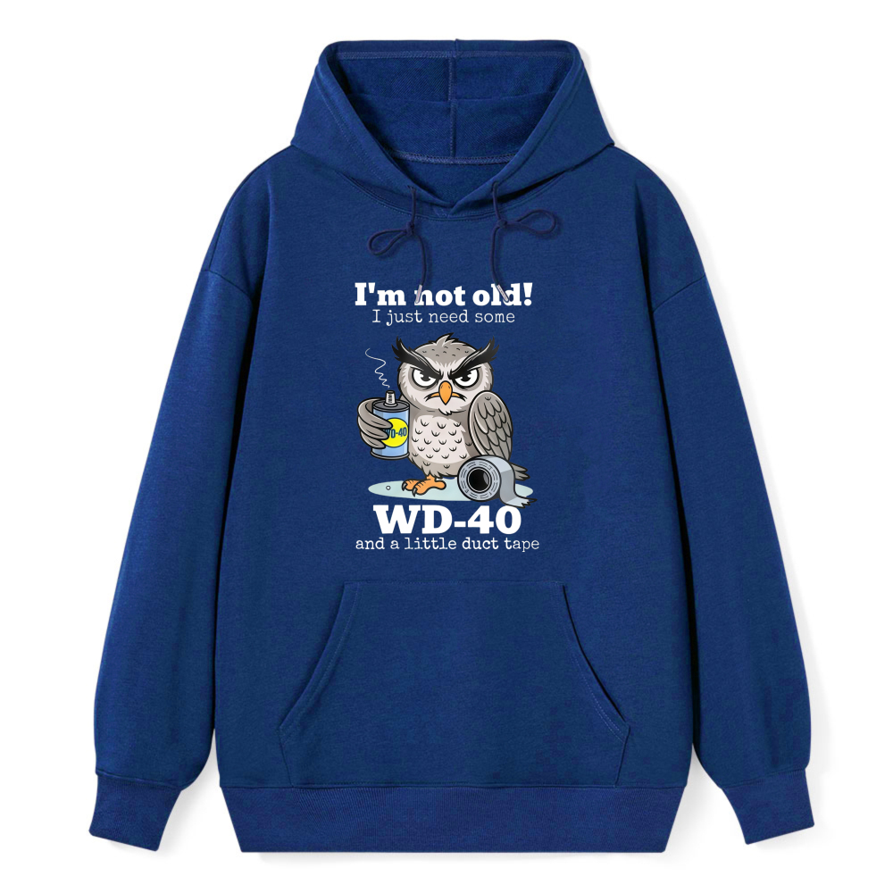 Owl Holding Wd 40 And Duct Tape With Text I M Not Old I Just Need Some Wd 40 And A Little Duct Tape T Shirt